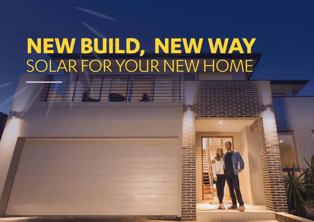 New Build, New Way - Solar for your new home